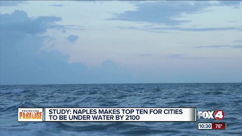 Study shows Naples is in the top ten for cities to be underwater by 2100