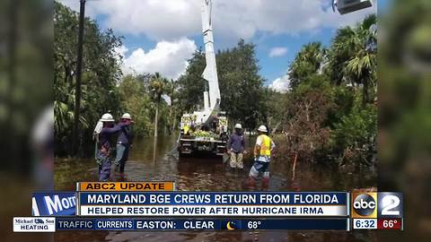 BGE crews come home after helping Irma recovery in Florida