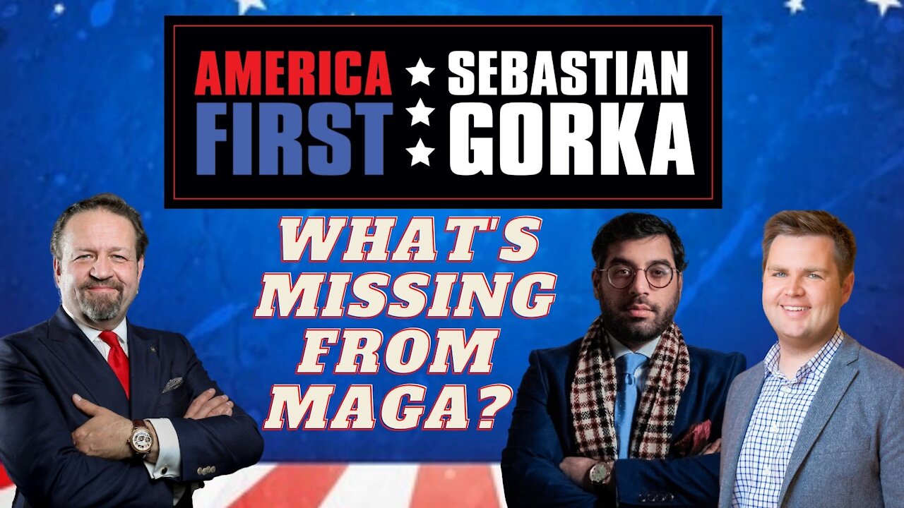 What's missing from MAGA? Raheem Kassam and J.D. Vance with Sebastian Gorka on AMERICA First