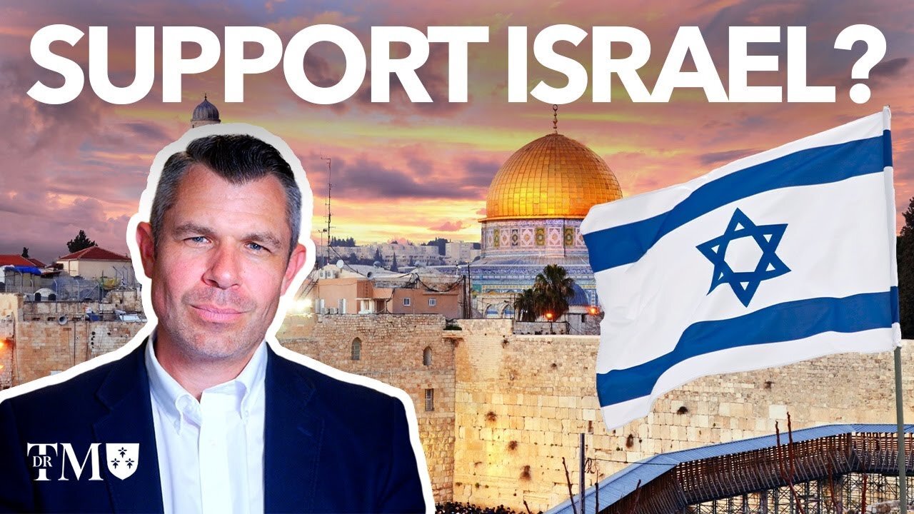 SHOULD CHRISITANS SUPPORT ISRAEL?