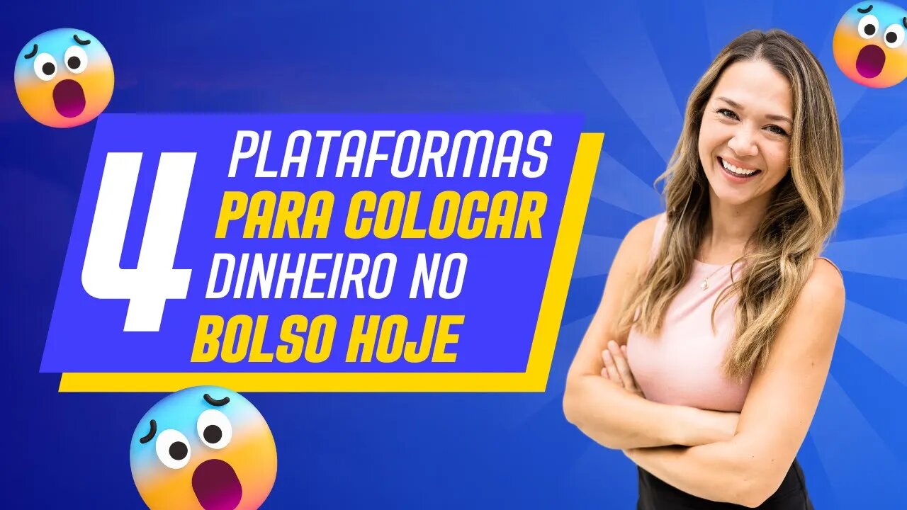 🚨URGENTE! 4 PLATAFORMAS PARA VOCÊ COLOCAR DINHEIRO NO BOLSO HOJE MESMO - RENDA EXTRA PASSIVA