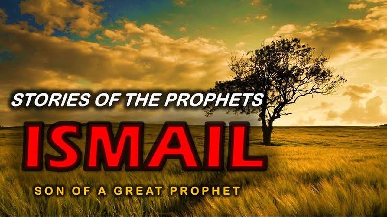 The Story Of Prophet Ismail (A.S) Full.