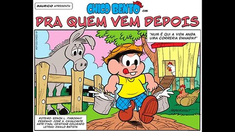 Chico Bento em-Pra quem vem depois | Gibis do Rapha 2