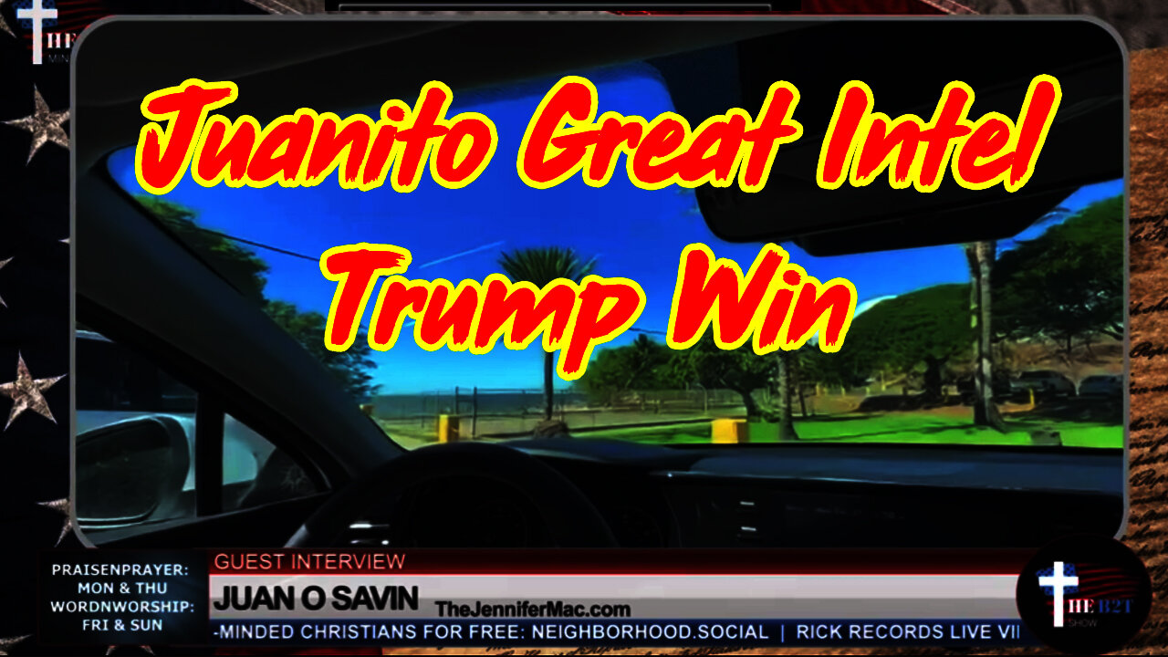 Juanito Great Intel - Trump Win