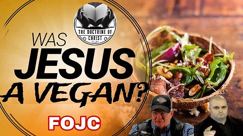 Was Jesus A Vegan?