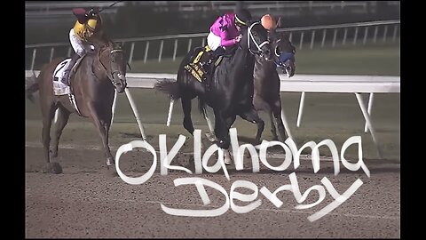Oklahoma Derby 2024 - Race Replay