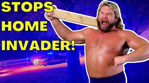 WWE Legend HACKSAW Jim Duggan WRESTLES DOWN Home Invader & HOLDS HIM Until Police Arrive!