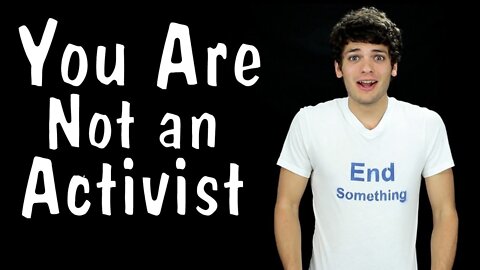 Messy Mondays: You Are Not an Activist