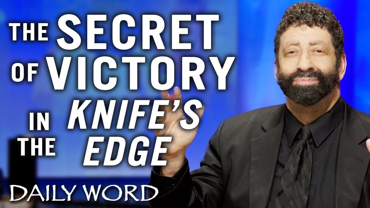 Setting Up the Secret of Victory in the Knife’s Edge | Jonathan Cahn Sermon
