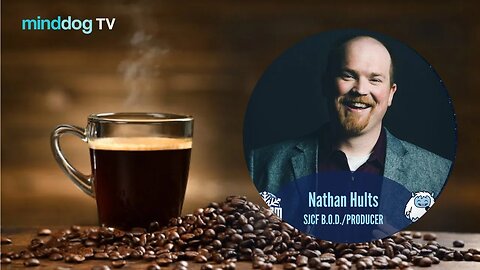 Coffee with the Dog EP284 - Nathan Hults
