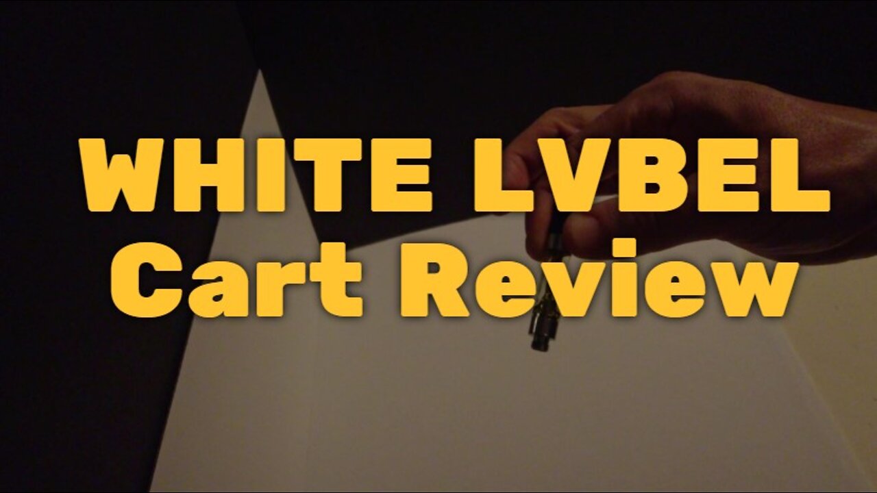 WHITE LVBEL Cart Review - Long Lasting, Strong Oil