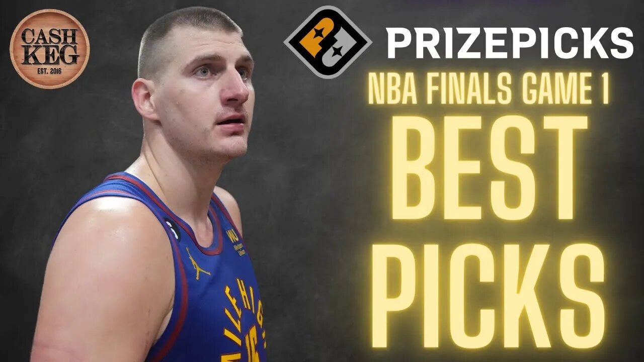 NBA PRIZEPICKS | NBA FINALS | PROP PICKS | THURSDAY | 6/1/2023 | BEST BETS |