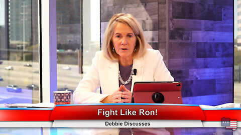 Fight Like Ron! | Debbie Discusses 4.5.21