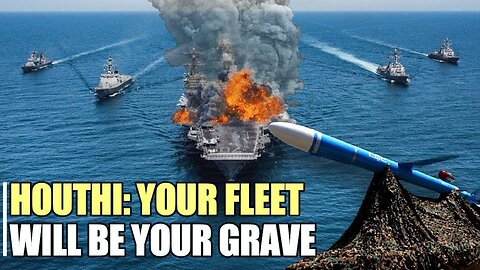 YEMEN: The Red Sea will become a graveyard for American ships