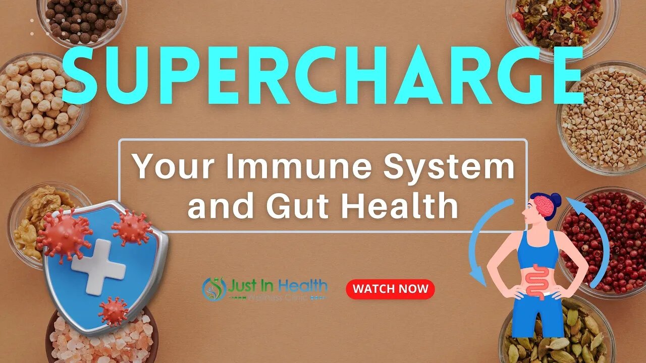 Supercharge Your Immune System and Gut Health