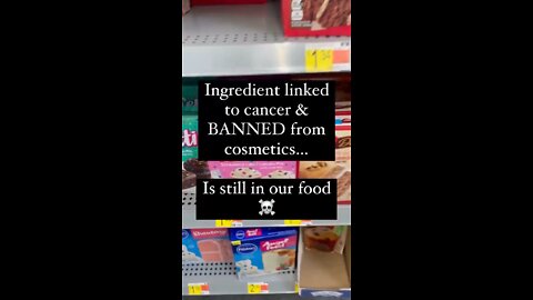 Ingredient banned but still in your food!