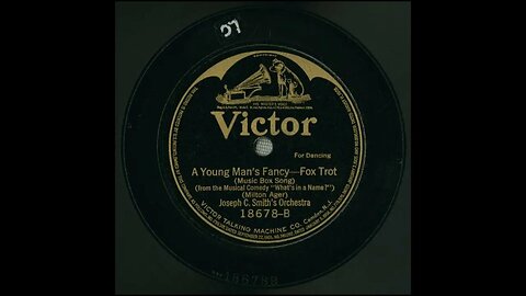 A Young Man's Fancy - Joseph C. Smith's Orchestra