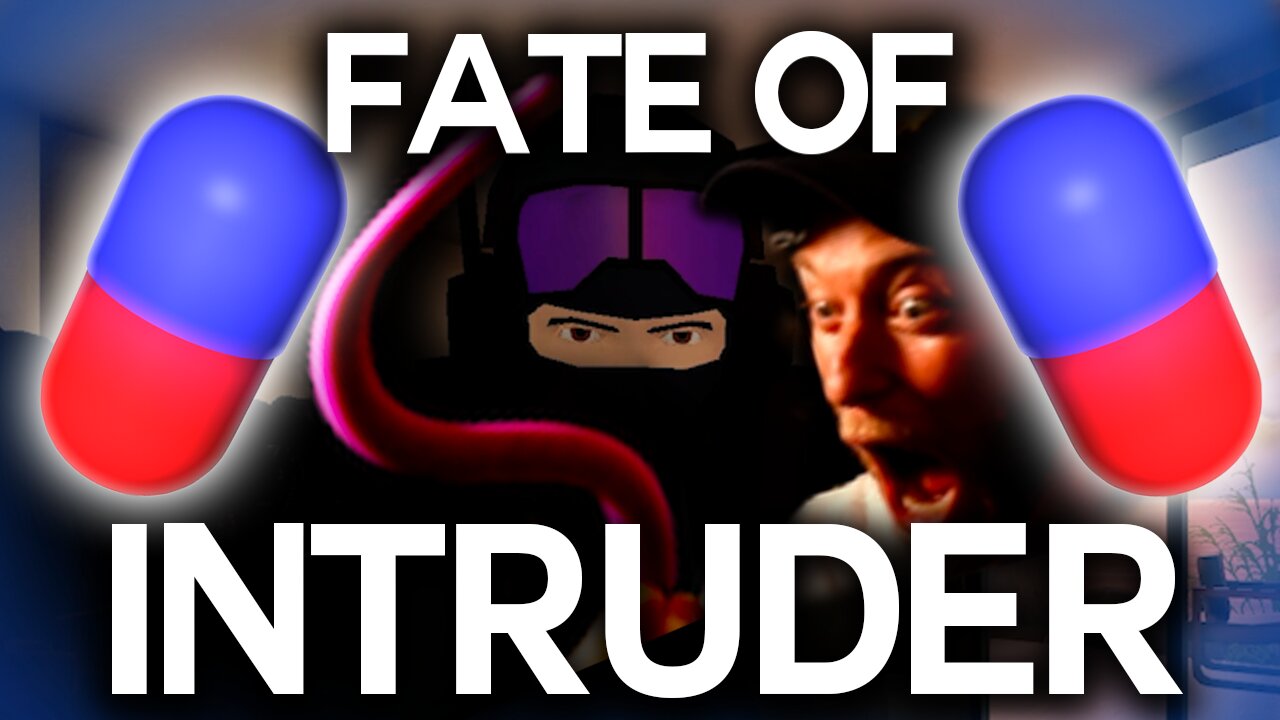 Fate of Intruder