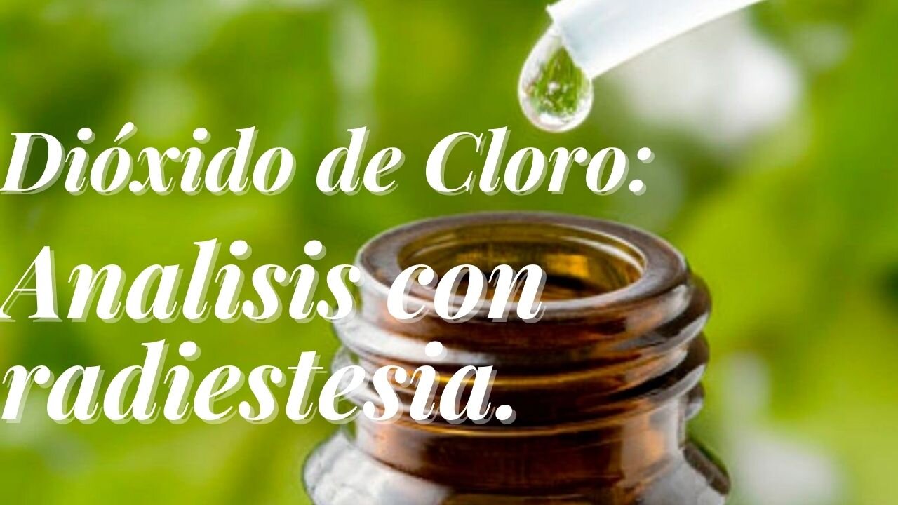 Medición del Dióxido de Cloro con el péndulo.