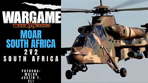 MOAR SOUTH AFRICA | Wargame Red Dragon Multiplayer