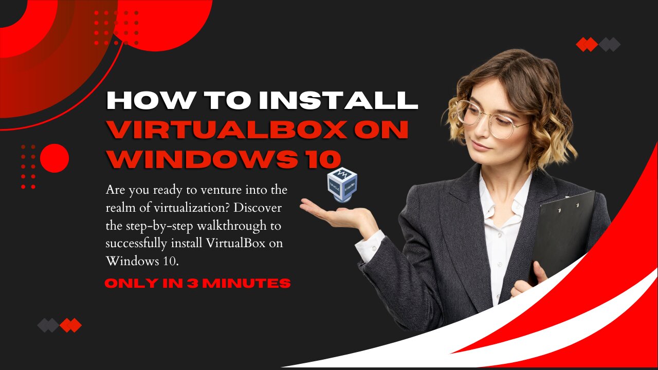 How to install Oracle VM VirtualBox on Windows 10