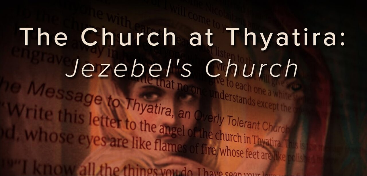 Revelation Study Chap 2 - Thyatira