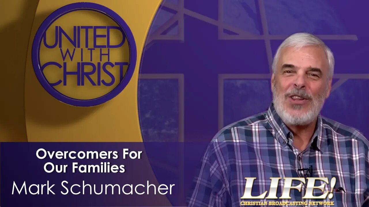 "Overcomers For Our Families" - Mark Schumacher (united 3 23 23 )