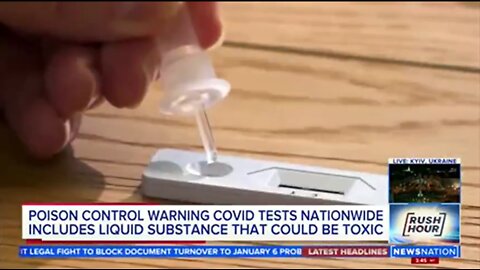 COVID "free" tests contain substance that could be toxic even deadly