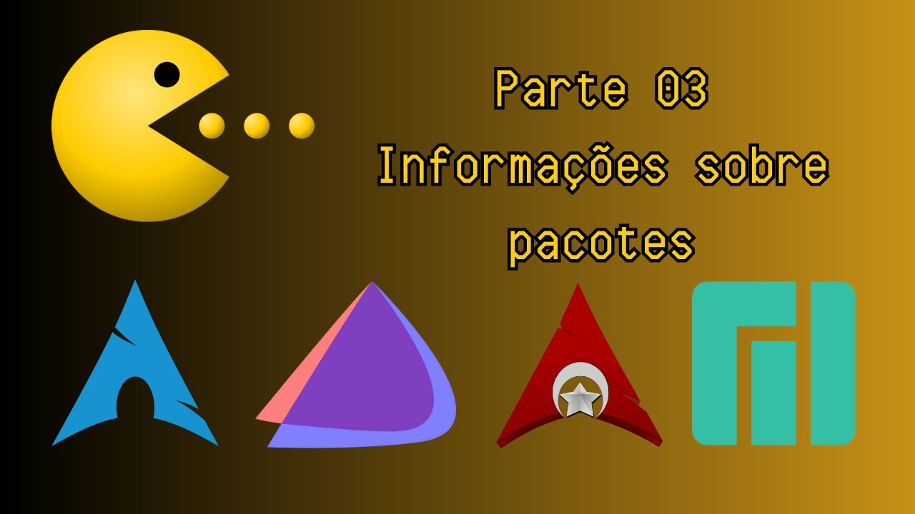 Pacman parte 03: informações sobre pacotes (Arch Linux e derivados)