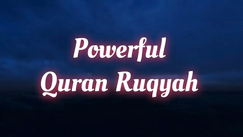 5-Minute Ruqyah that will Leave You Breathless!