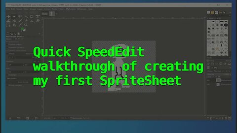 Creating a SpriteSheet in #gimp - SpeedEdit