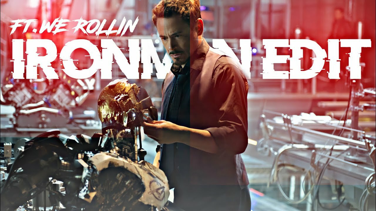 Marvel Iron-man Edit 2022 || Tony Stark New Edit || We Rollin - Subh Edit✨🔥😎 zz