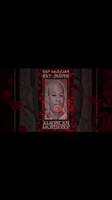 Ray Jasper, Rap Musician, American Murderer