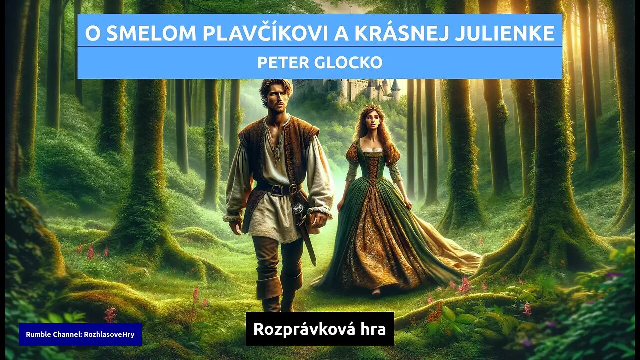 Peter Glocko: O smelom Plavčíkovi a krásnej Julienke