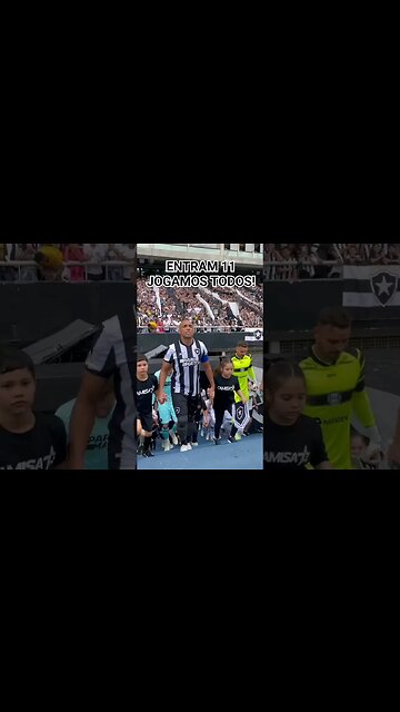 🔥COISA LINDA! BOTAGOGO E SUA TORCIDA: ENTRAM 11, JOGAM TODOS! #botafogo #brasileirão #segueolíder