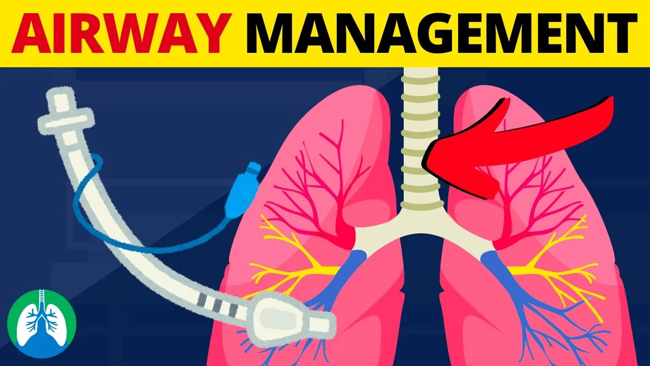 Airway Management (Medical Definition and Overview)