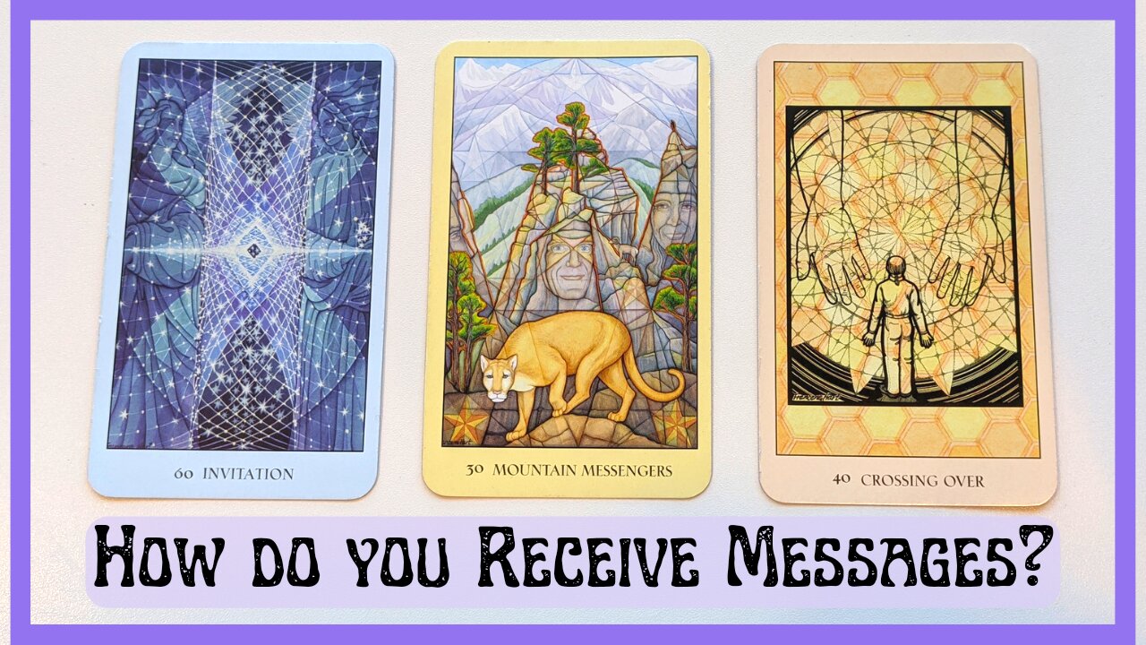 How do you receive messages?! 🔮 Pick a Card Reading