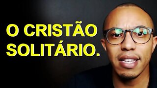 O ANTÍDOTO PARA SOLIDÃO É A COMUNHÃO.