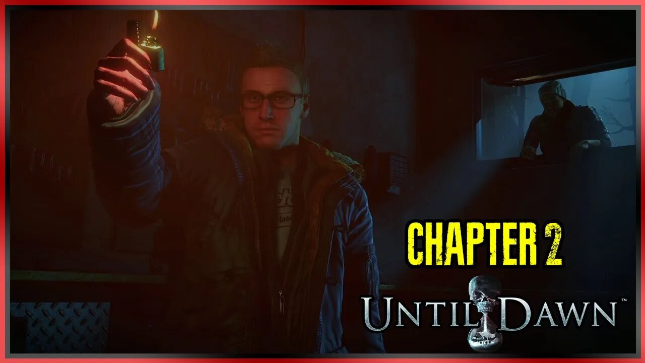 Until Dawn | Chapter 2 Playthrough - With Commentary