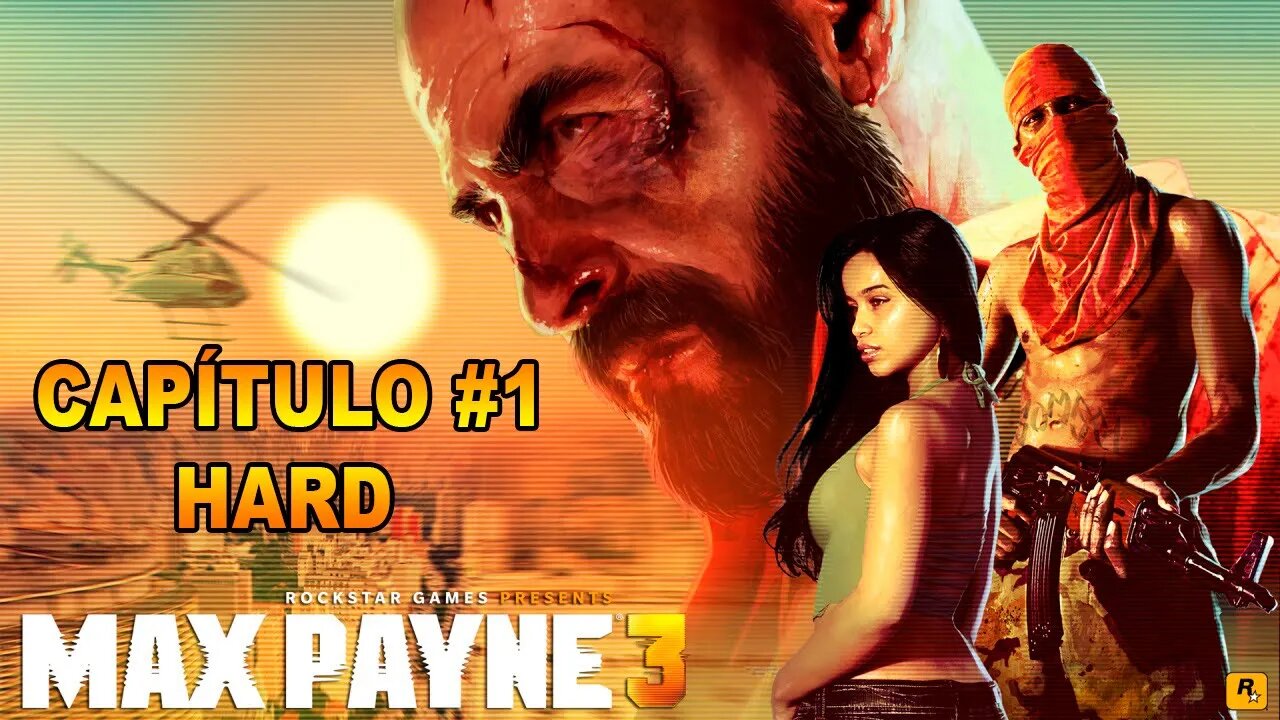 Max Payne 3 - [Capítulo 1] - Dificuldade HARD - Legendado PT-BR