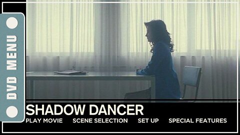 Shadow Dancer - DVD Menu