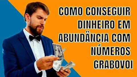 Como Conseguir Dinheiro em Abundância com Números Grabovoi | LEI DA ATRAÇÃO