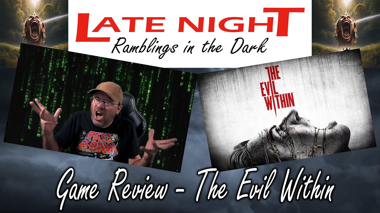 Afternoon Ramblings During the Day: The Evil Within Play Thru - Part 2!