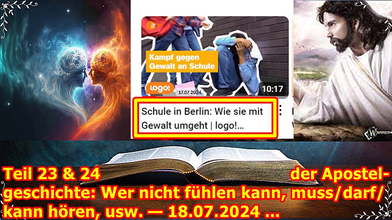 Teil 23 & 24 der Apostelgeschichte: Wer nicht fühlen kann, muss/darf/kann hören, usw. — 18.07.2024