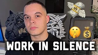 Work In Silence | Don’t Tell ANYBODY!