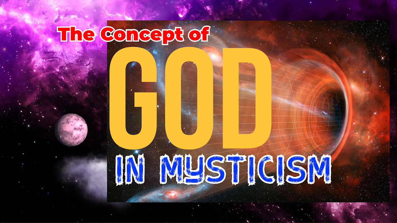 The Concept of "God" in Mysticism