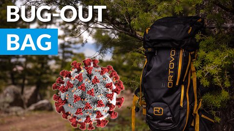 Bug Out Bag To Survive Coronavirus Martial Law