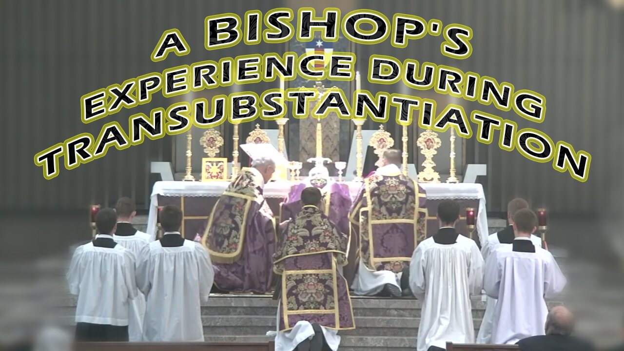 Catholic Bishop's Experience During Transubstantiation | The Bishop Strickland Hour