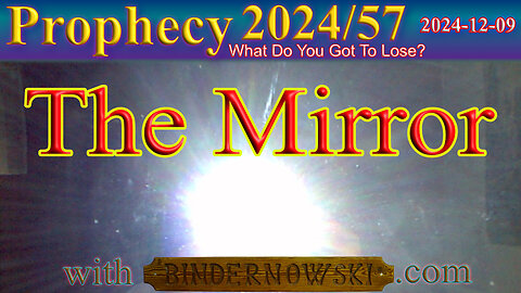 The Mirror, Prophecy