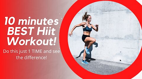 BEST 10 Minutes Hiit Workout | Anyone Can Do It!